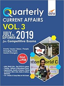 Quarterly Current Affairs Vol. 3 - July to September 2019 for Competitive Exams