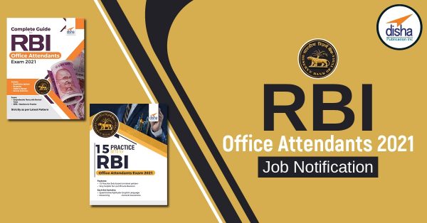 RBI Office Attendant Recruitment 2021 – Job Notification