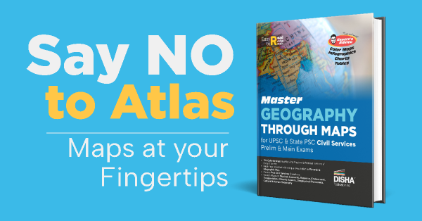 Master Geography through Maps with Disha’s Exclusive New Release