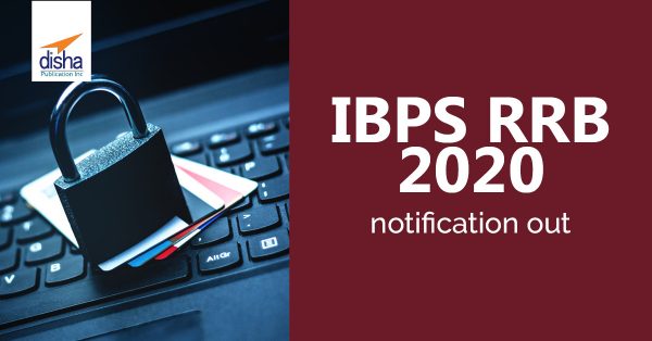 IBPS RRB Exam 2020 Notification Out