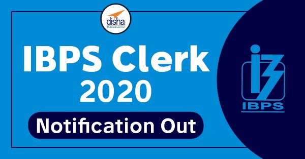 IBPS Clerk 2020 Notification Out