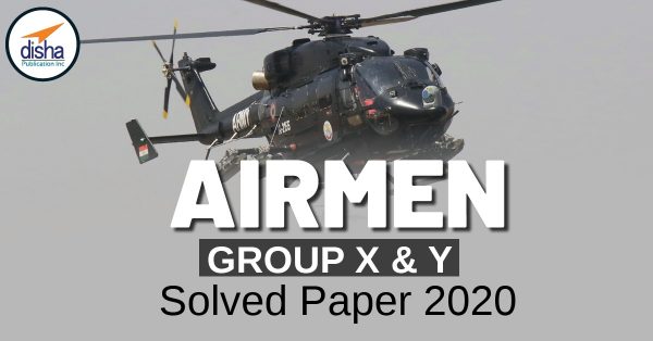 Airmen Group – X & Y Solved Paper -2020