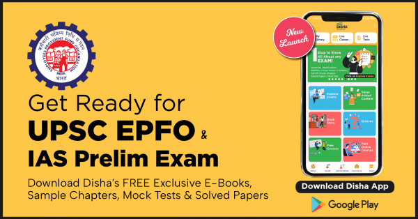 Get Ready for UPSC EPFO/ IAS – IPS Exams